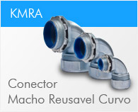 KMRA - Conector Macho Reusavel Curvo